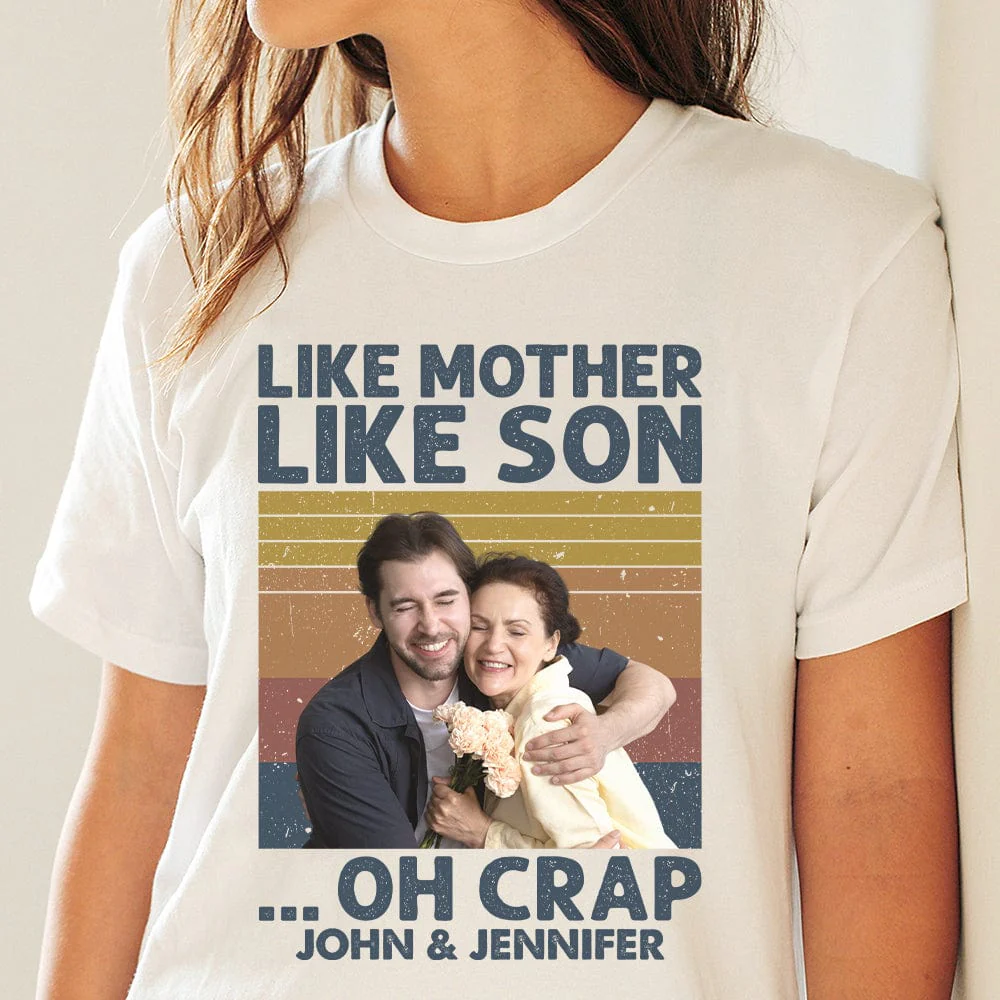 Custom Photo Like Mother Like Son Family Shirt N304 890303