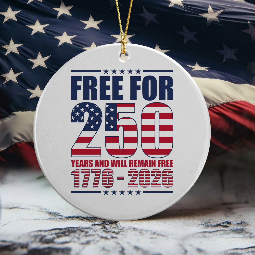 Free For 250 Years Ceramic Ornament TH10 894597 - Image 4