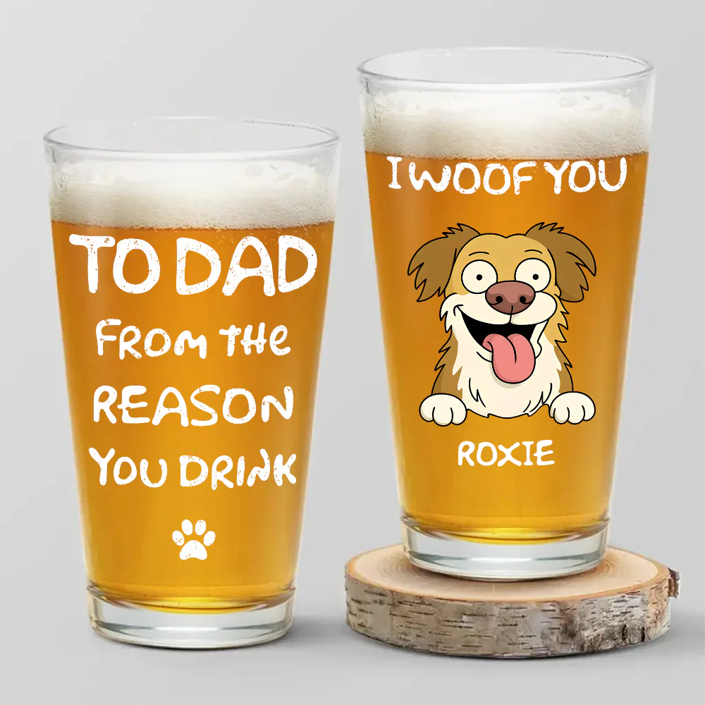 From The Reasons You Drink We Woof You Dog Lover Beer Glass TH10 892677 - Image 3