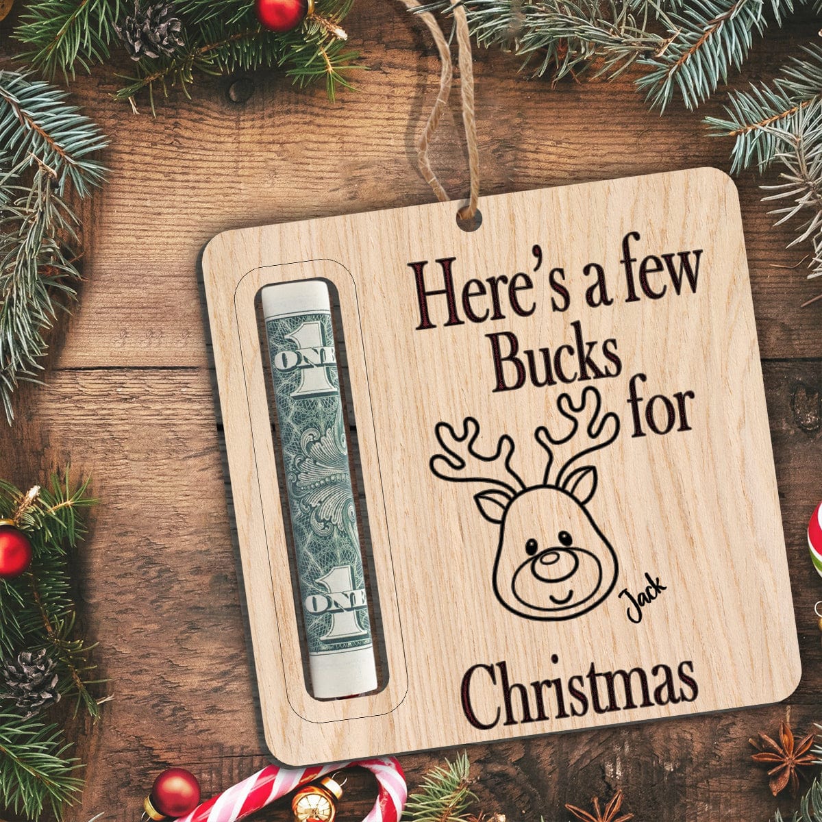 Here A Few Bucks For Christmas Money Holder Ornament Personalized Gift TH10 892009 - Image 3