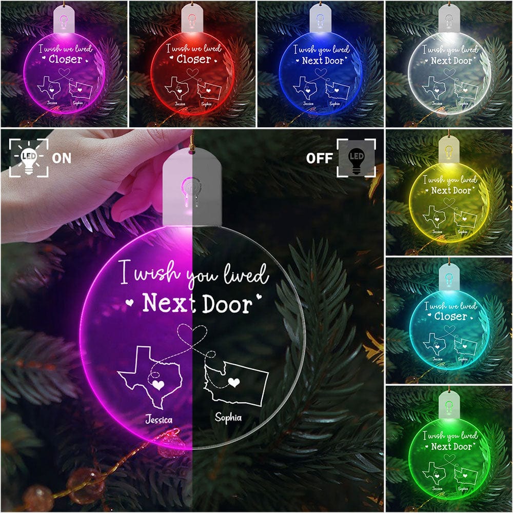 I Wish We Lived Closer Bestie Acrylic LED Ornament Personalized Gift TH10 892141 - Image 5