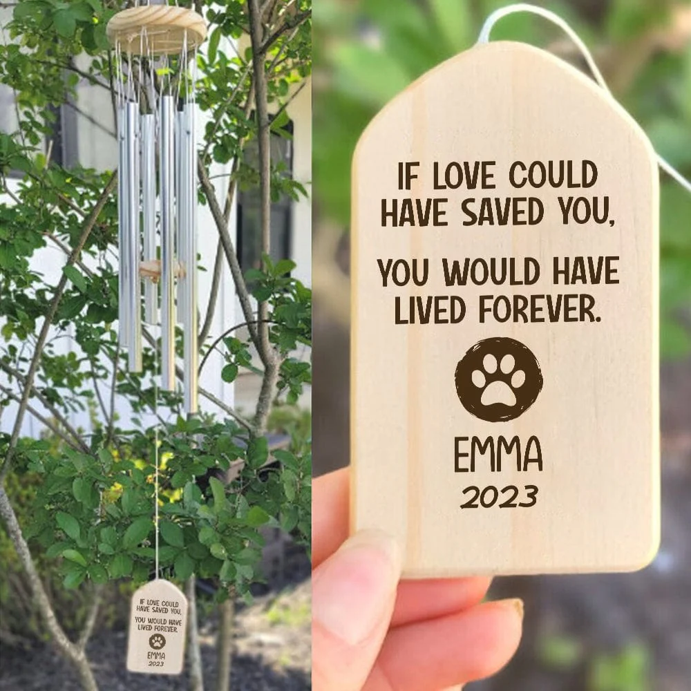 If Love Could Have Saved You Memorial Wind Chimes Personalized Gift TA29 889979 - Image 3