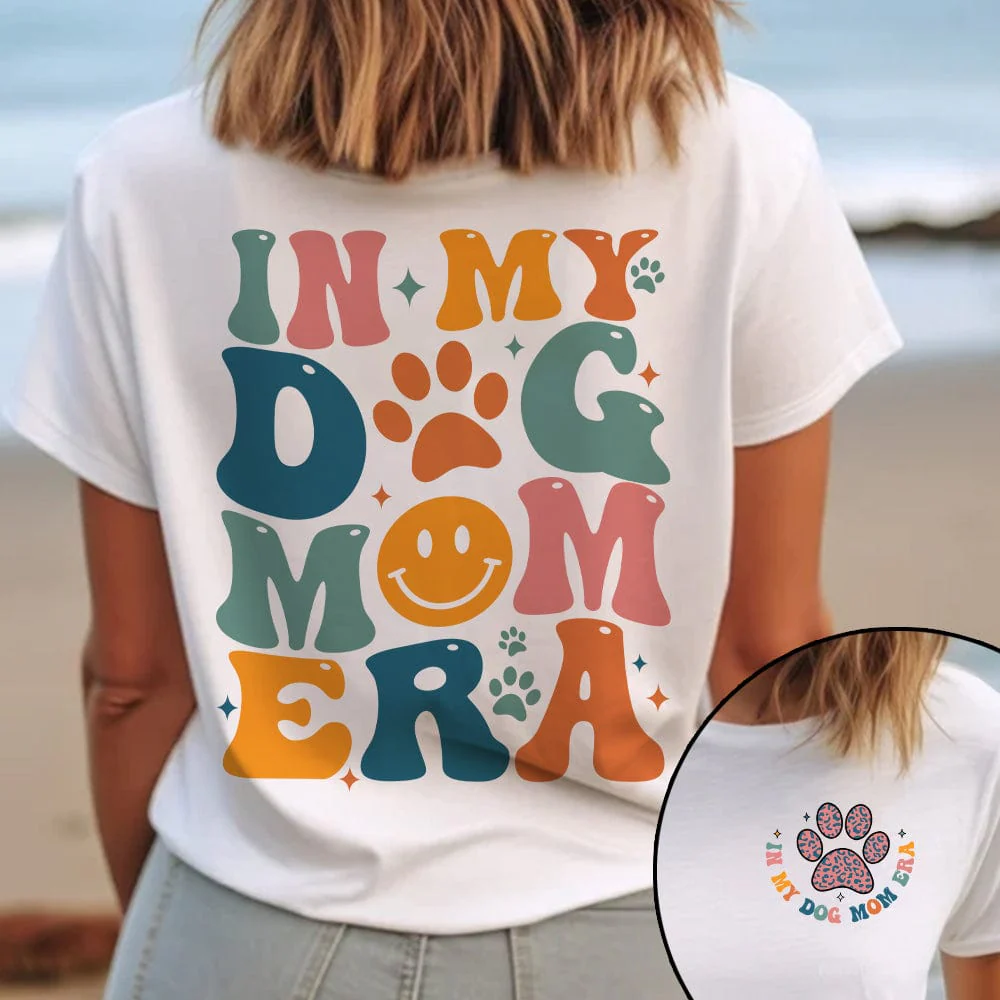 In My Dog Mom Era Dog Shirt Personalized Dog DA199 890291