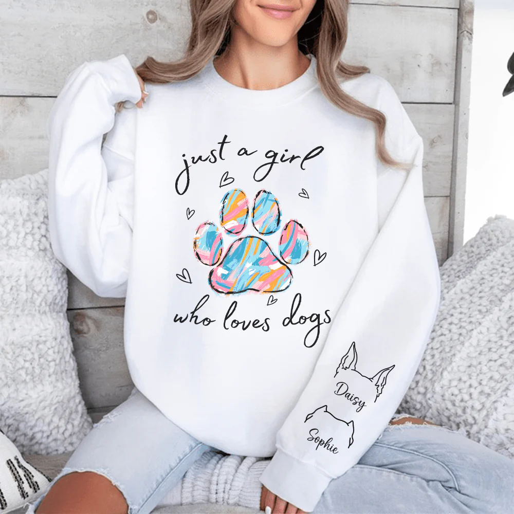 Just A Girl Who Loves Pet Sweatshirt Personalized Gift DA199 890297 - Image 5