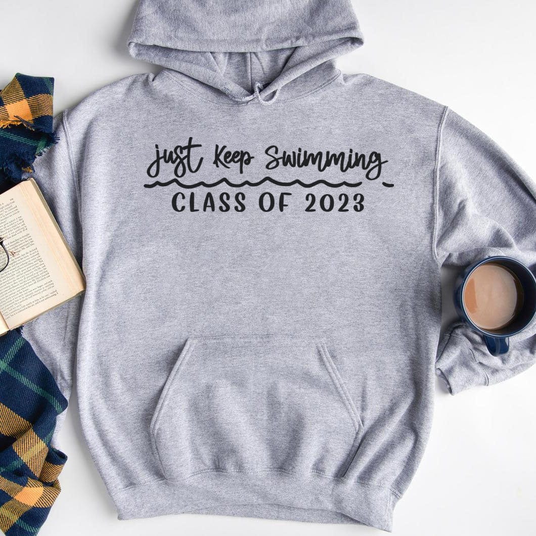 Just Keep Swimming Shirt Graduation Gift HN590 - Image 2