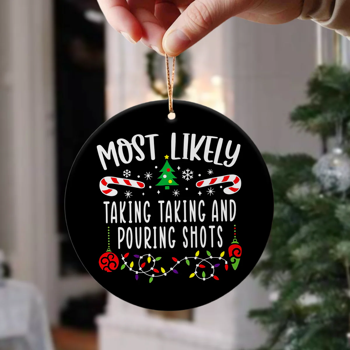 Most Likely To Ceramic Ornament Personalized Christmas Gift TH10 894899 - Image 3