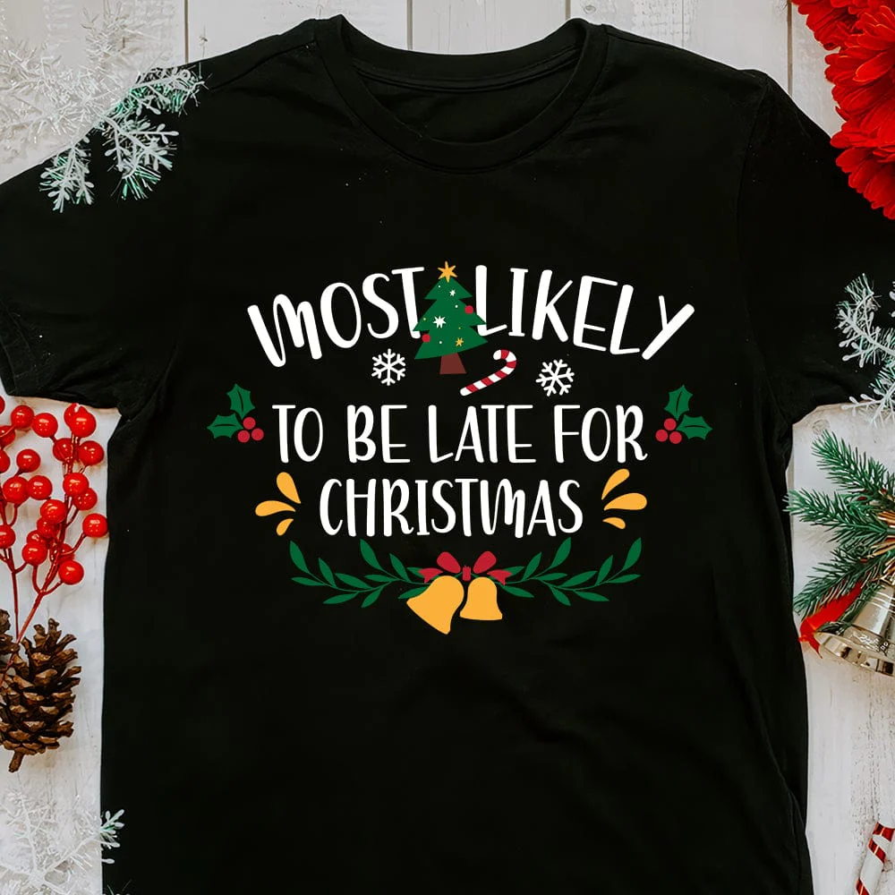 Most Likely To Christmas Shirt Personalized Gift TA29 890083 - Image 2