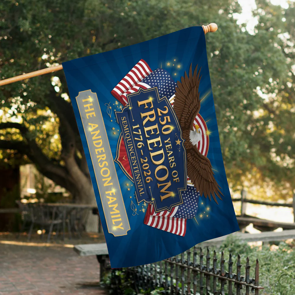 Personalized Family Name 250 Years Of Freedom Semiquincentennial Banner House Flag TH10 898423 - Image 6
