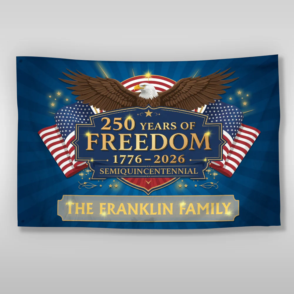 Personalized Family Name 250 Years Of Freedom Semiquincentennial Banner House Flag TH10 898423 - Image 7