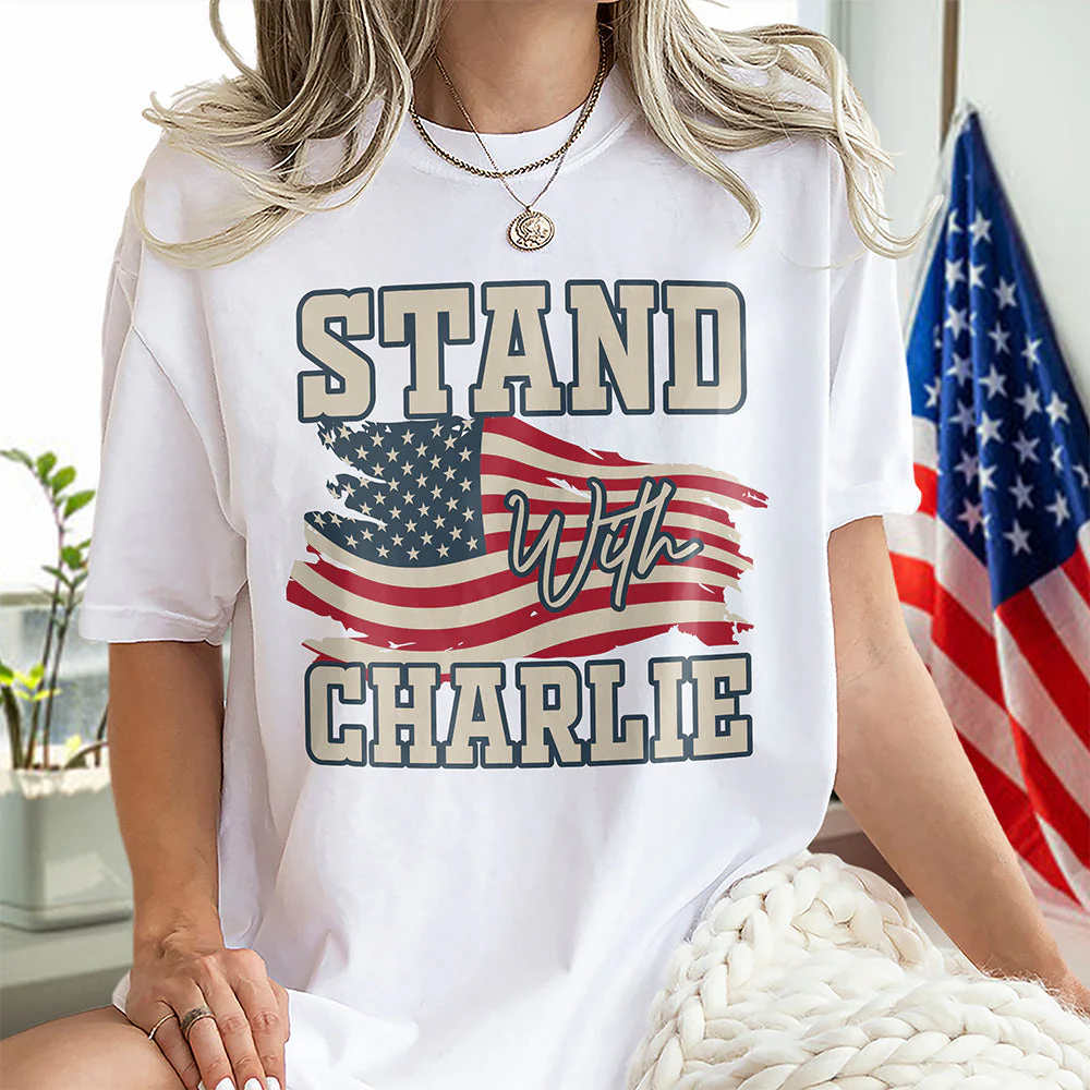 Stand With Charlie Kirk Bright Shirt TH10 64431 - Image 2