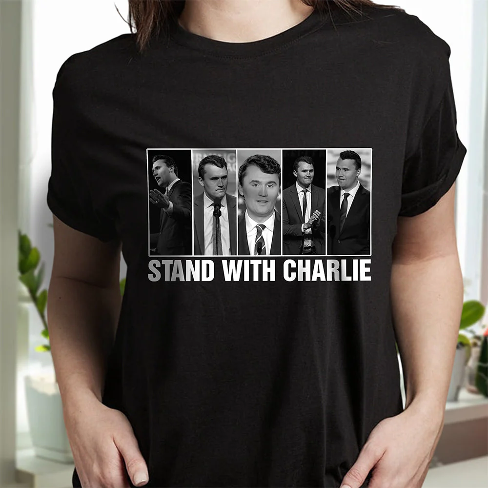 Stand With Charlie Kirk Dark Shirt TH10 64443 - Image 6