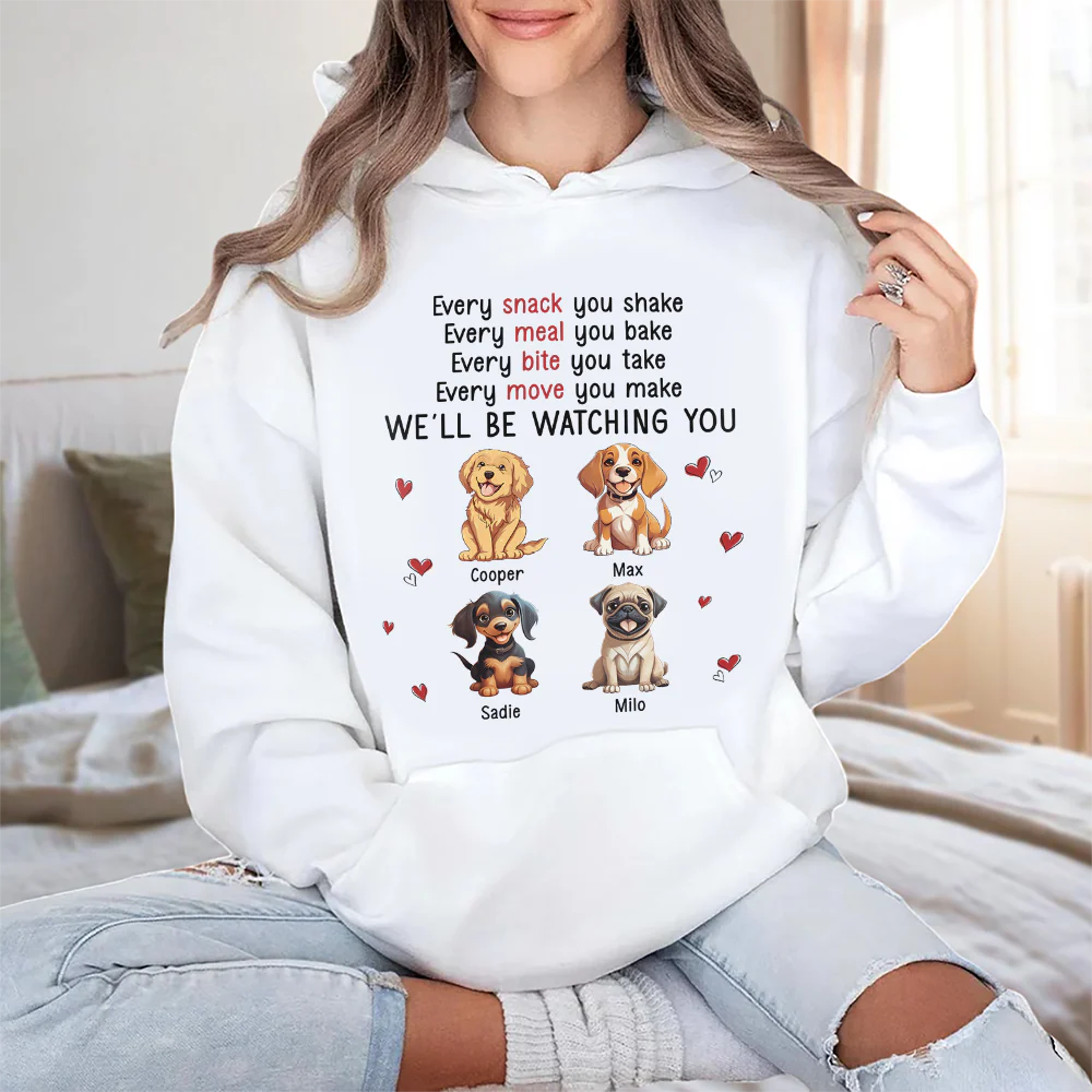 We Will Be Watching You  Personalized Shirt For Dog Lover TH10 892477 - Image 3