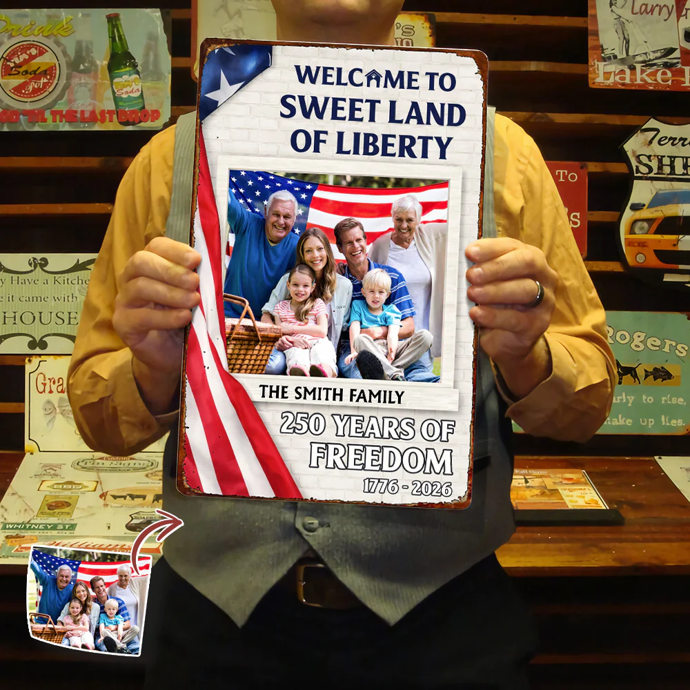 Welcom To The Sweet Land Of Liberty Metal Sign TH10 898547 - Image 2