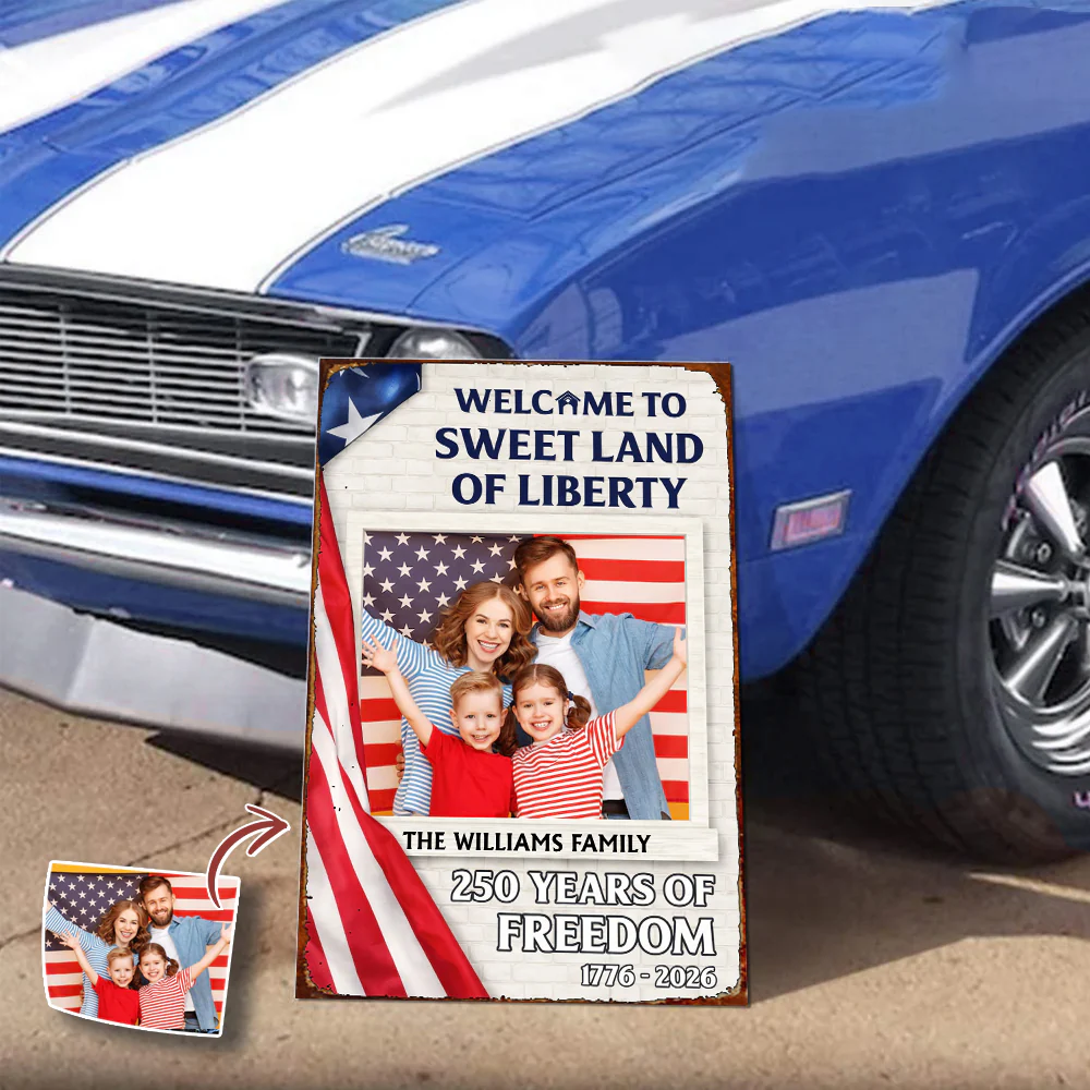 Welcom To The Sweet Land Of Liberty Metal Sign TH10 898547 - Image 4