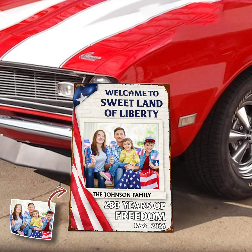 Welcom To The Sweet Land Of Liberty Metal Sign TH10 898547 - Image 6