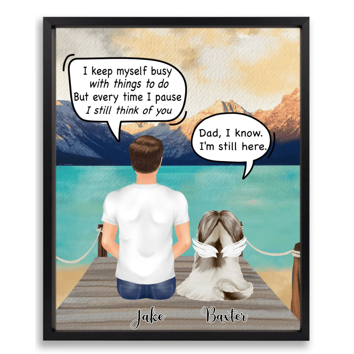 Every Time I Pause I Still Think Of You Dog Memorial Picture Frame 892385
