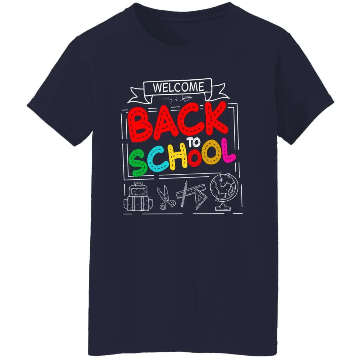 Welcome Back To School Teacher or Student Shirt H423 - Image 3