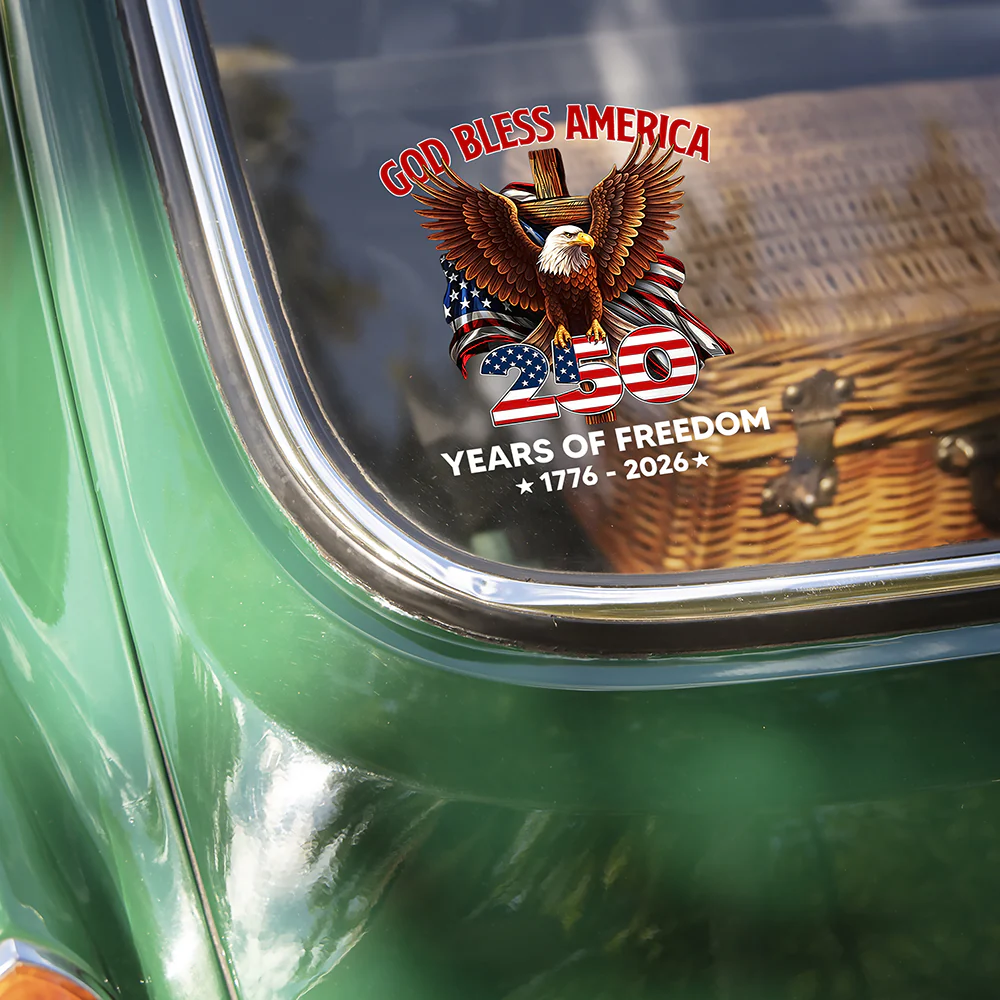 God Bless America 1776 - 2026 250 Years Of Freedom Car Window Decal Sticker CH07 910534 - Image 4