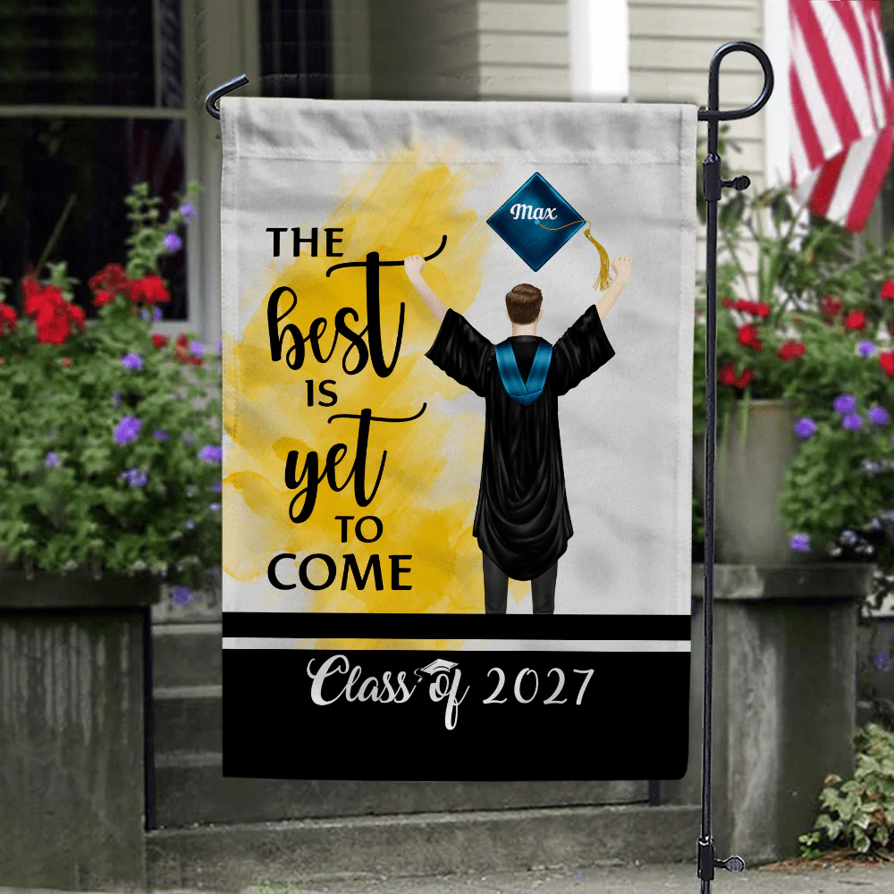 The Best Is Yet To Come Class Of - Boy Version Flag, Senior Gift, Graduation Day HN590 HA75 891886 - Image 16