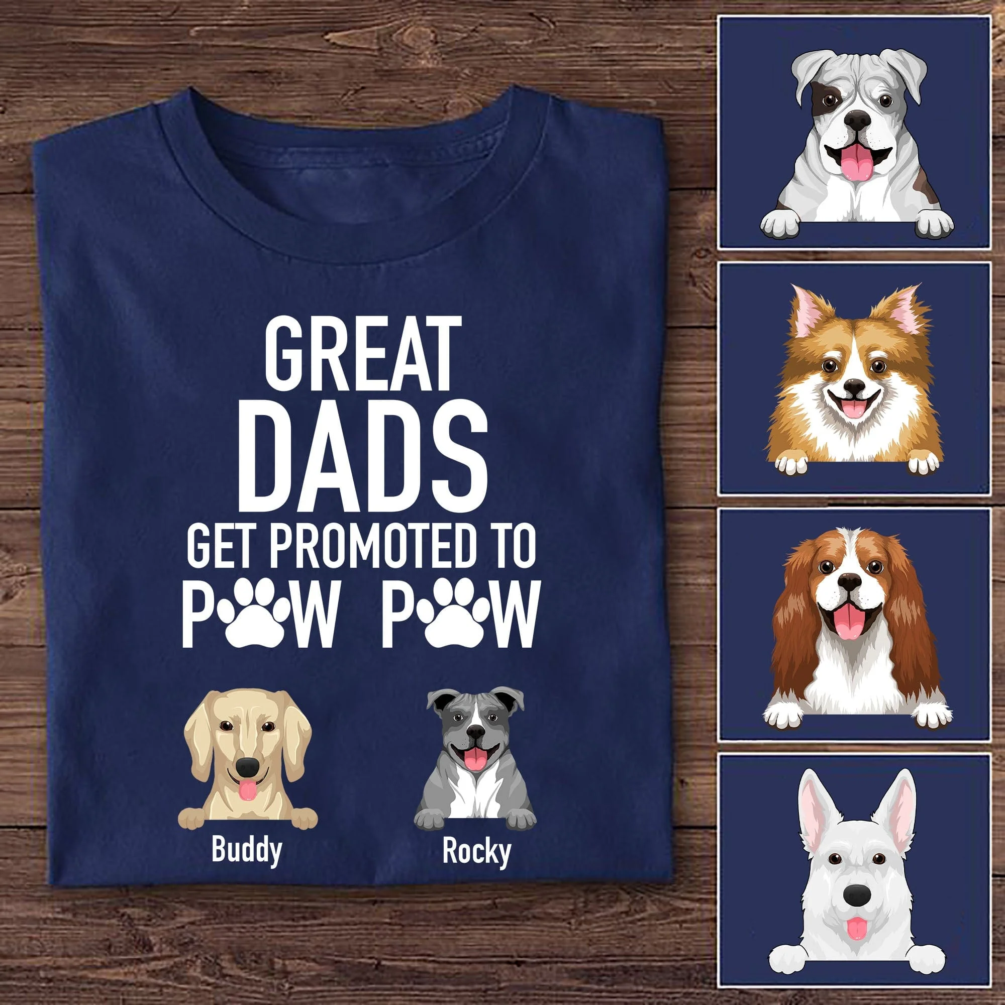 Great Dads Get Promoted To Paw Paw Dog Shirt C190