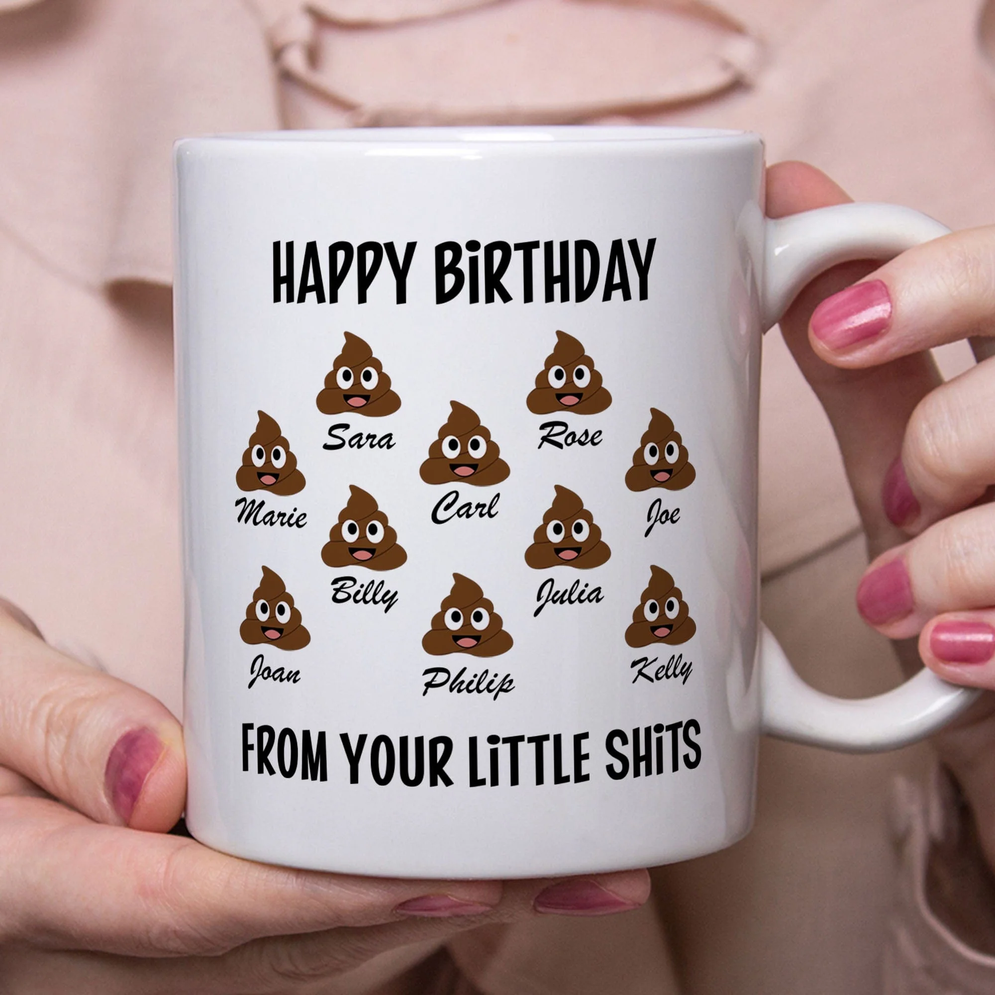 Happy Birthday From Your Little Shits Custom Mug - Image 2