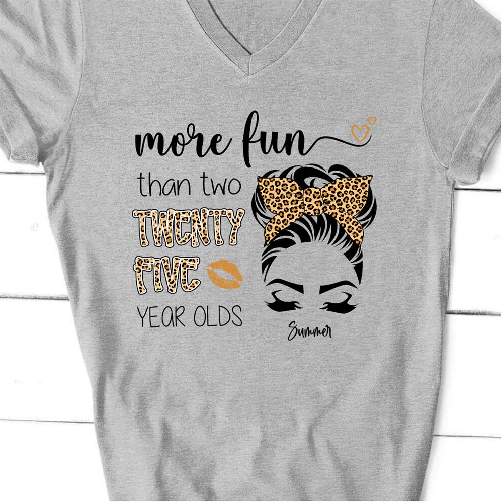 More Fun than Two Twenty Five Birthday Shirt - Image 4