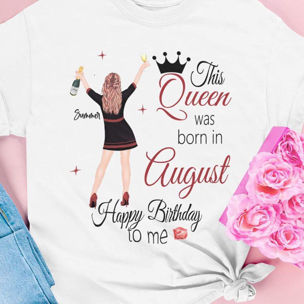 This Queen Was Born In Month Birthday Shirt
