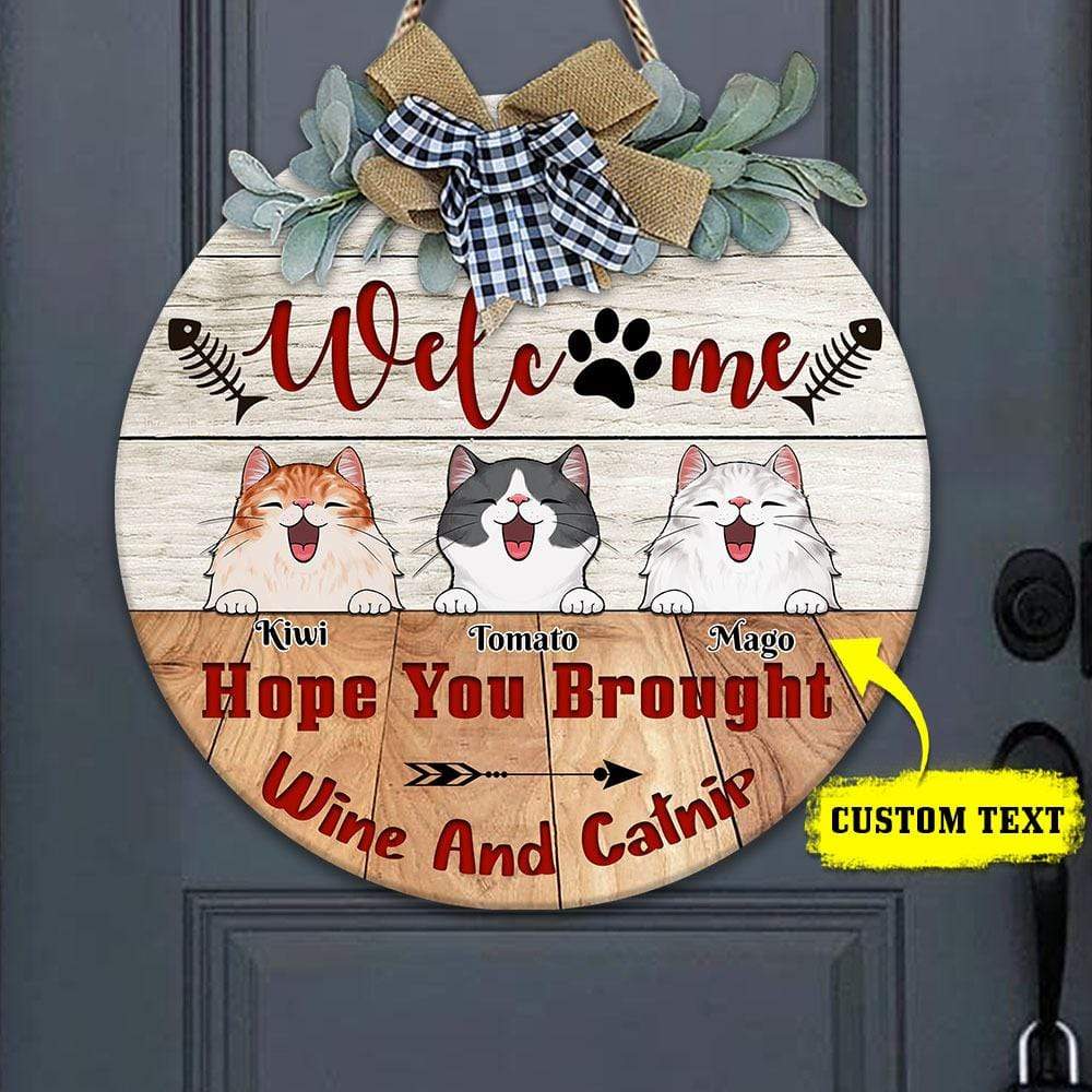 Hope You Brought Wine And Catnip Cat Wooden Door Sign With Wreath HN590 - Image 2