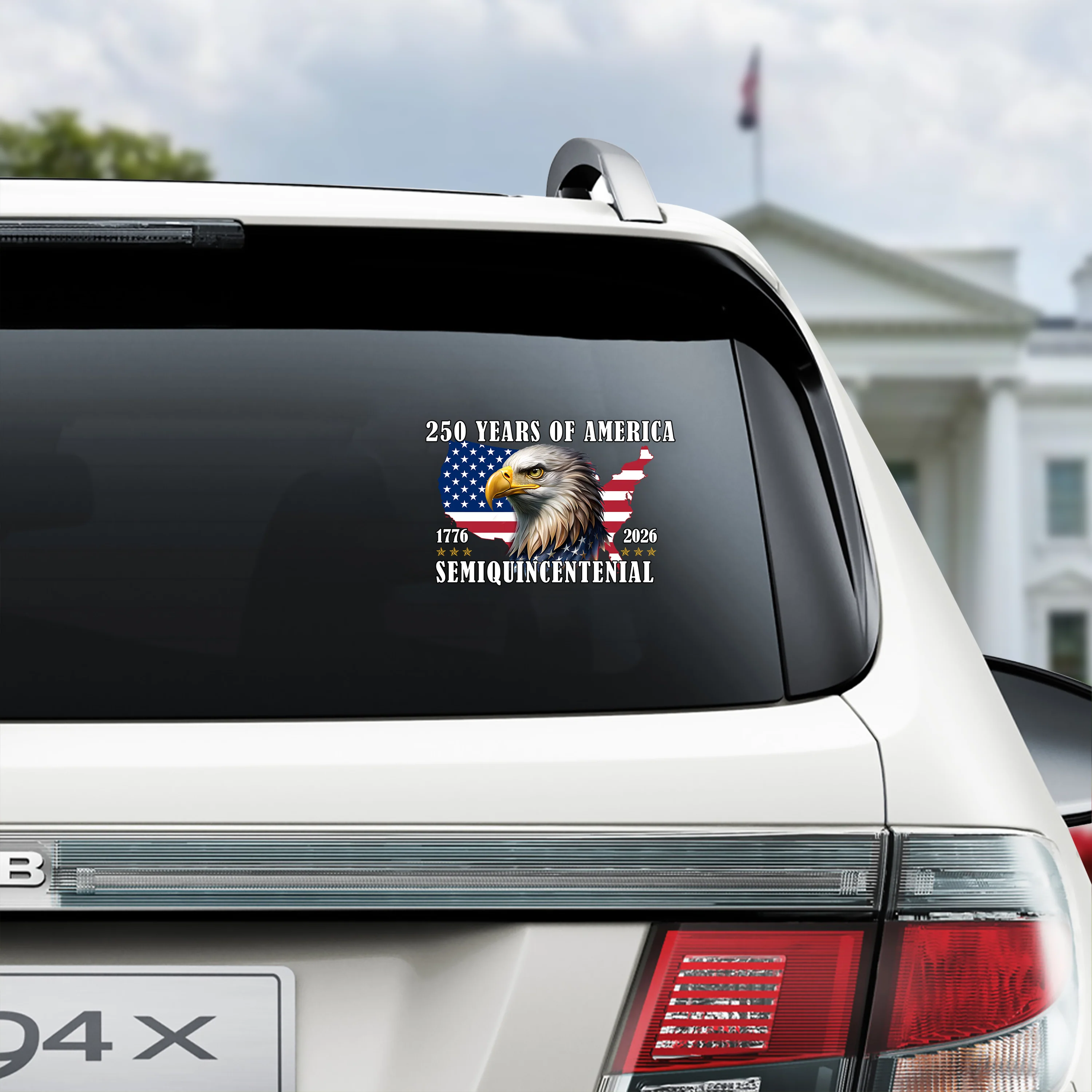 250 Years Of America Anniversary Car Window Decal Sticker Patriotic Gift CH07 910132 - Image 4