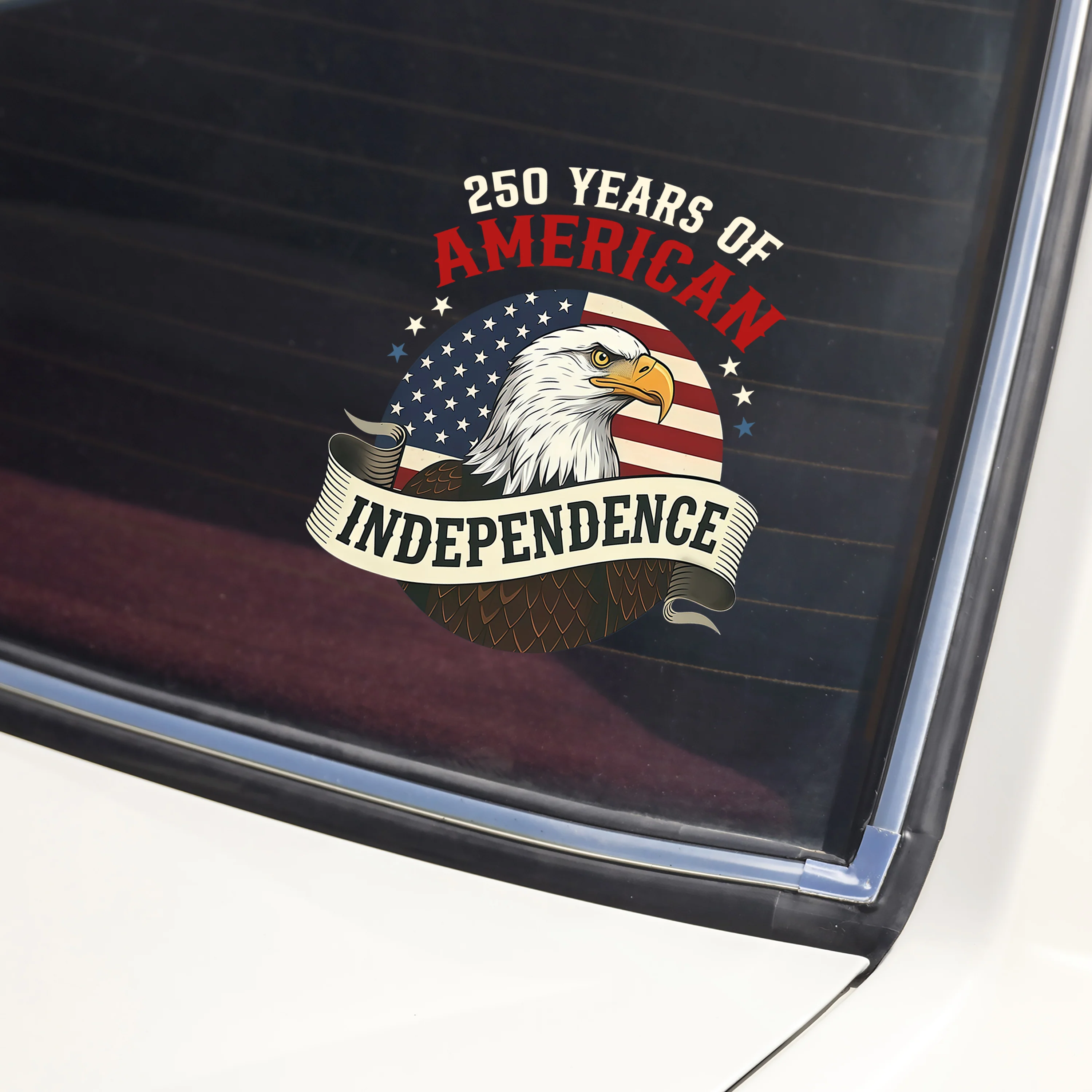 250 Years Of American Independence Car Window Decal Sticker CH07 910152 - Image 4