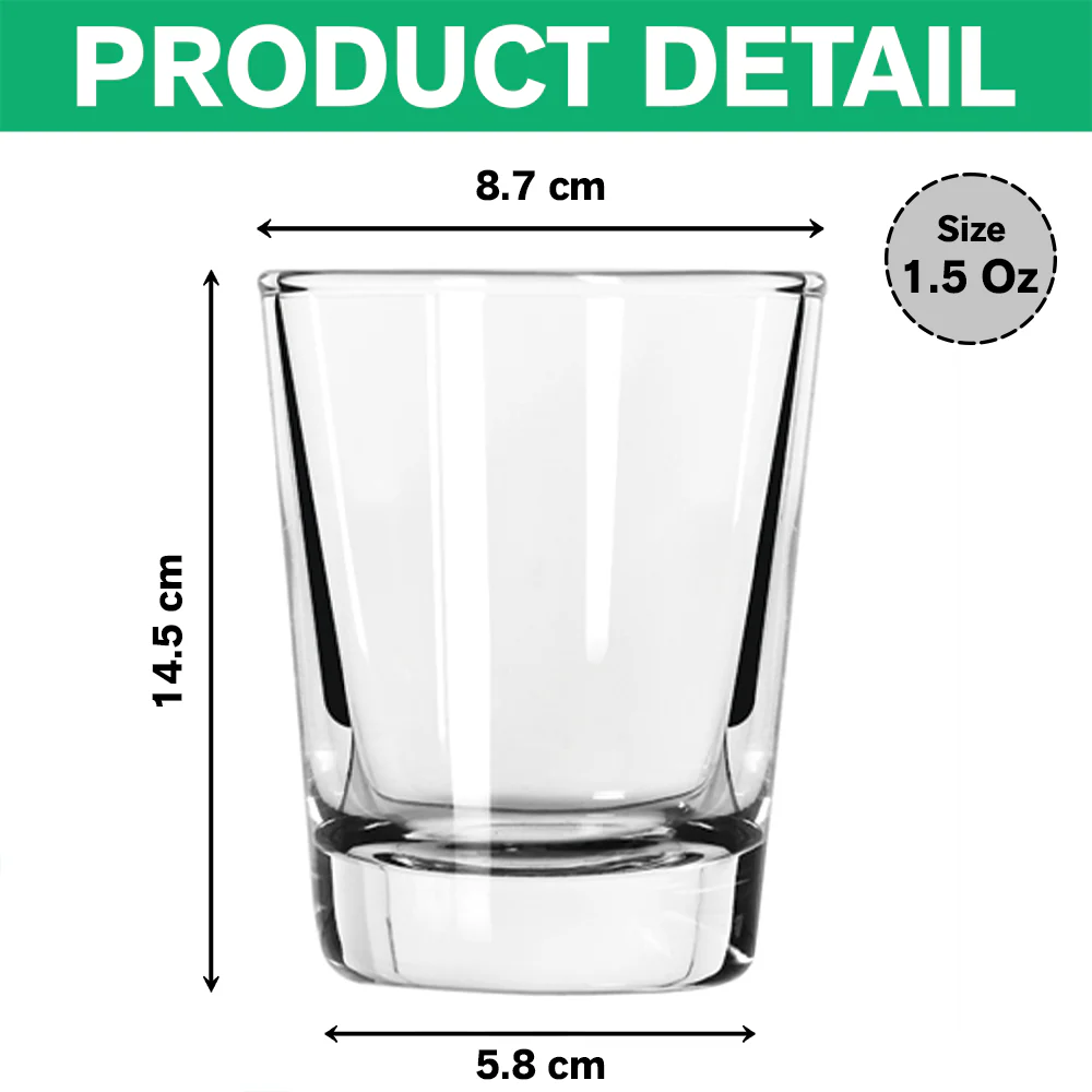 Custom Face Photo Take A Shot For Me Print Shot Glass Funny Gift For Friends, Family CH07 910202 - Image 7