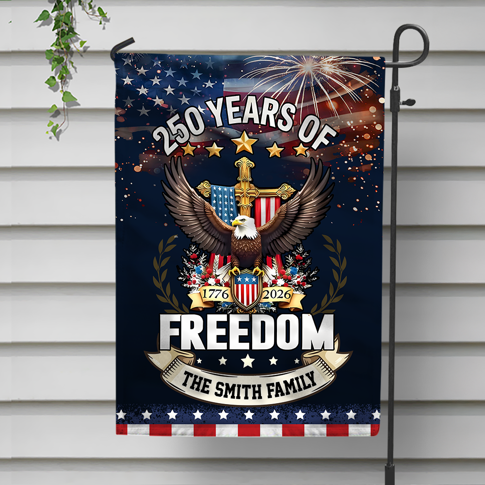 Custom Family Name 250 Years Of Freedom Anniversary Garden Flag CH07 910042 - Image 2