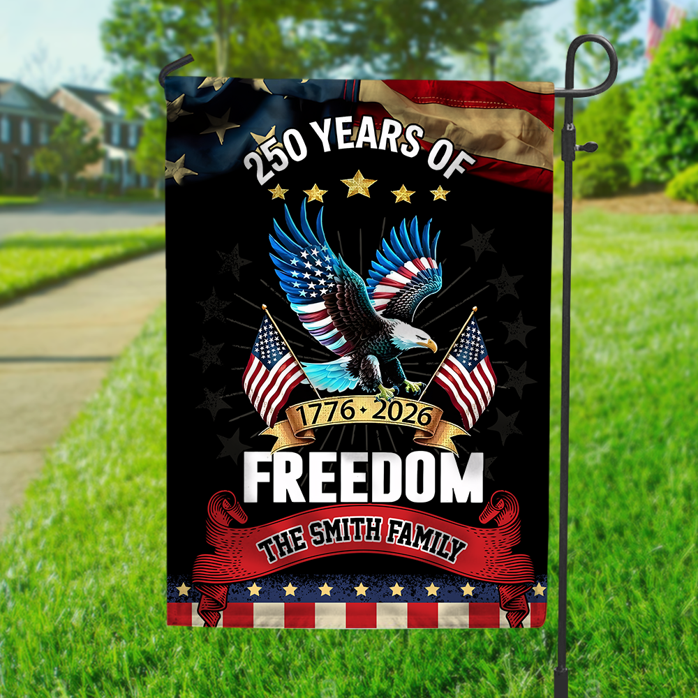Custom Name 250 Years Of Freedom Garden Flag Gift For Family CH07 910038 - Image 2