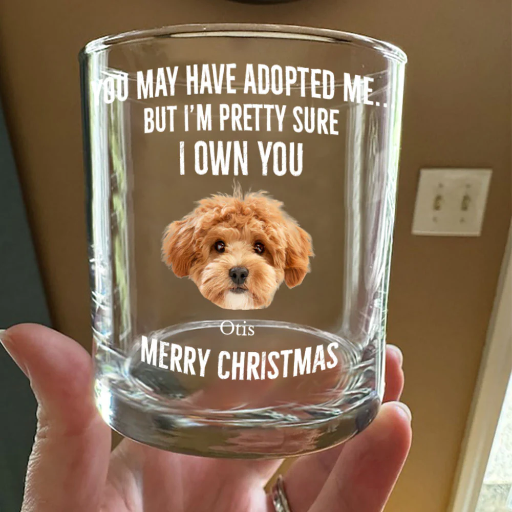Custom Photo I'm Pretty Sure I Own You Personalized Whiskey Glass For Dog Lover LM32 895073 - Image 3