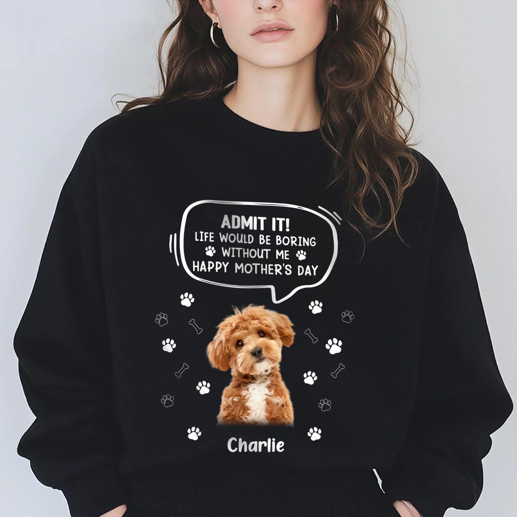 Custom Photo Life Would Be Boring Without Me Dog Cat Dark Shirt HA75 892320 - Image 2