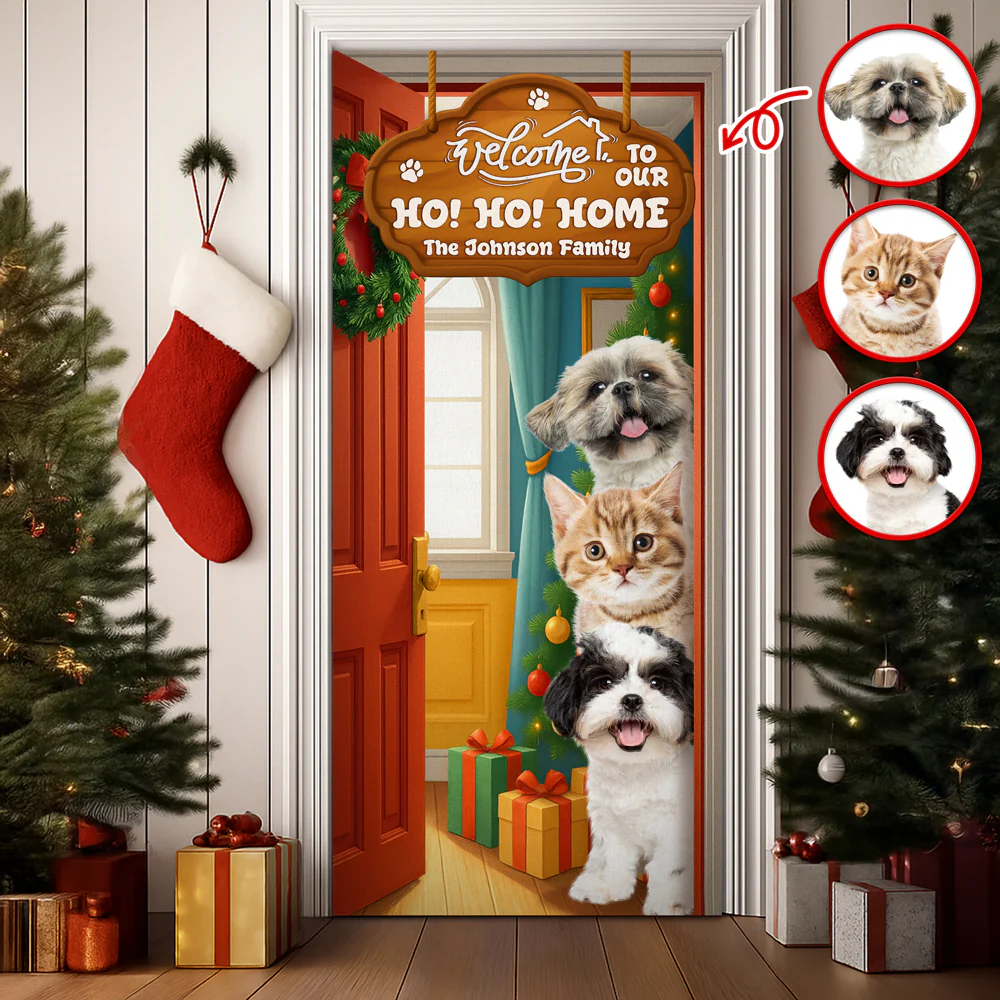 Custom Photo Welcome To My Ho!Ho!Home Door Cover Christmas Gift For Dog Lover CH07 899402 - Image 4
