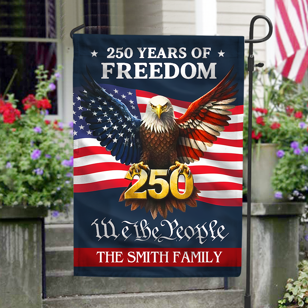 Personalized 250 Years Of Freedom - We The People Garden Flag Gift For Family CH07 910118 - Image 2