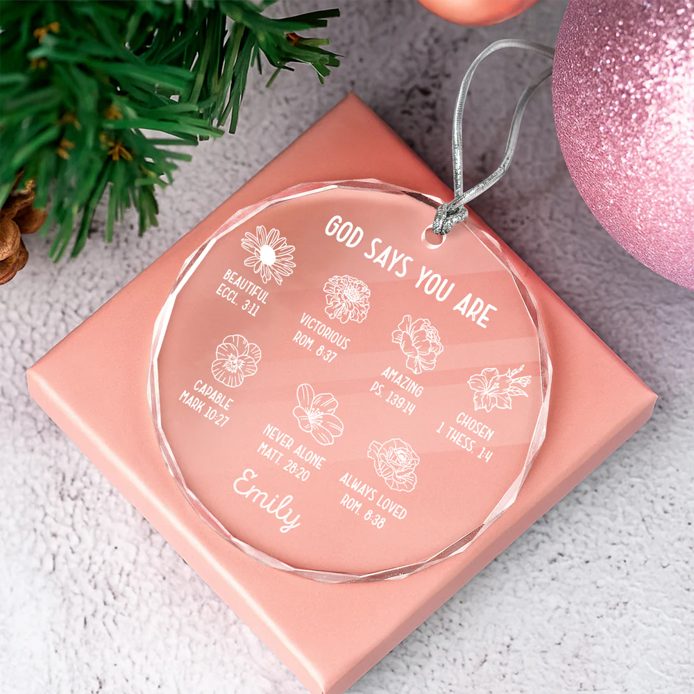 Personalized God Says You Are Glass Circle Ornament Gift For Christmas TH10 894799 - Image 2