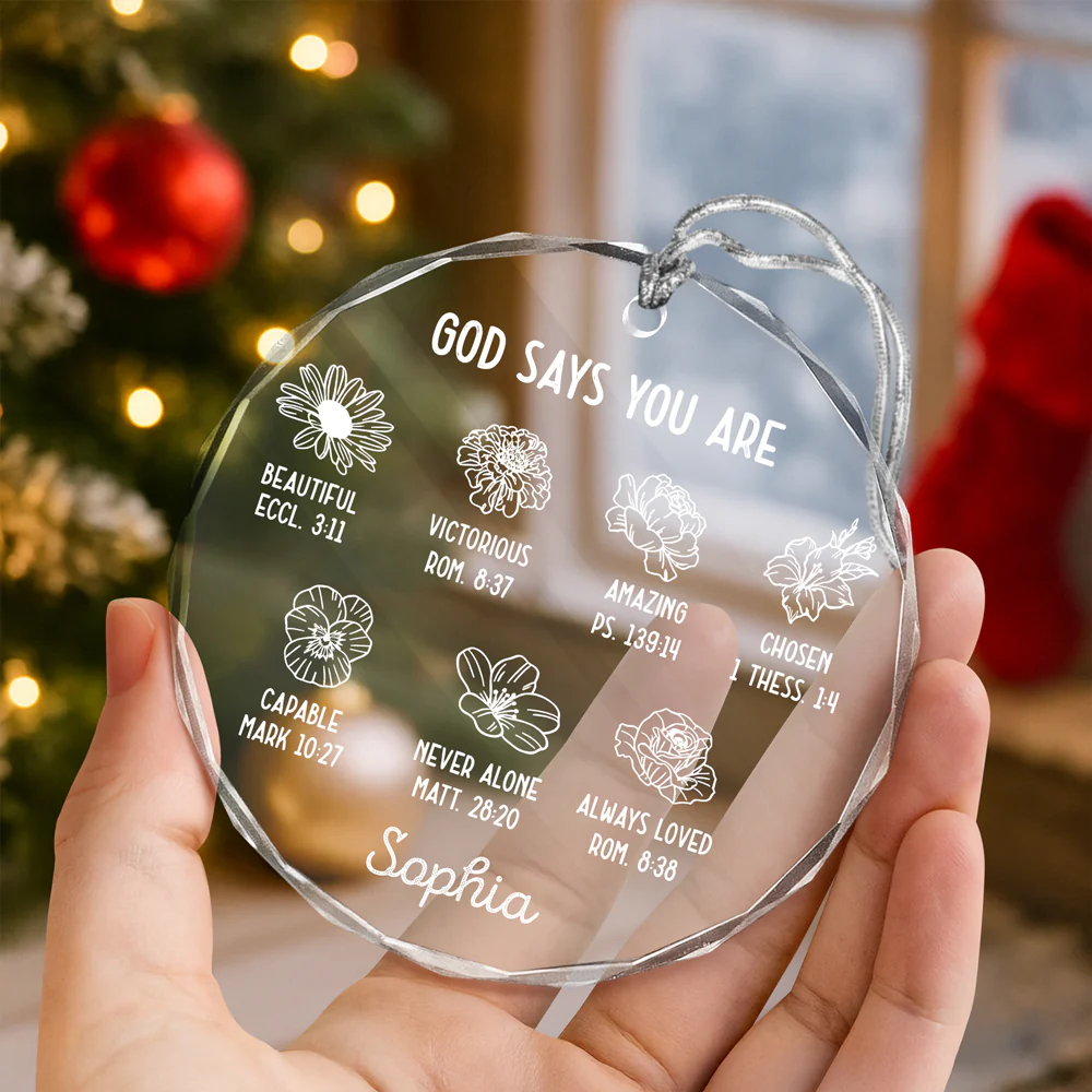 Personalized God Says You Are Glass Circle Ornament Gift For Christmas TH10 894799 - Image 6