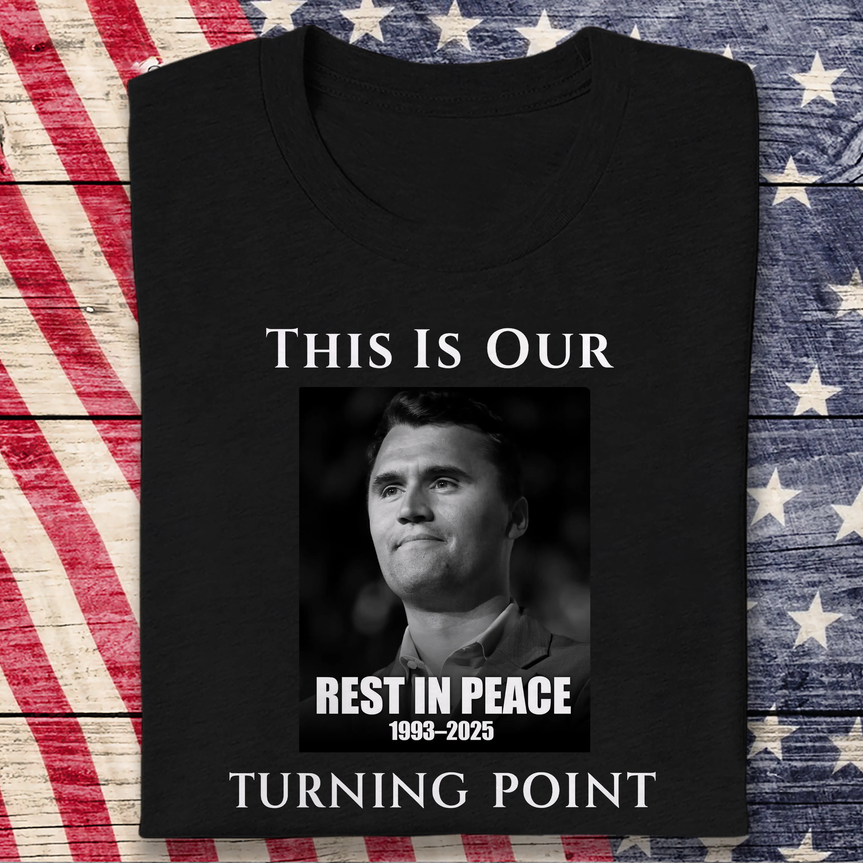 Rest In Peace Charlie Kirk' Tribute Dark Shirt TH10 64477 - Image 2