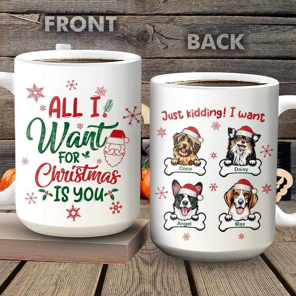 All I Want For Christmas Dog Coffee Mug, HN590 - Image 2