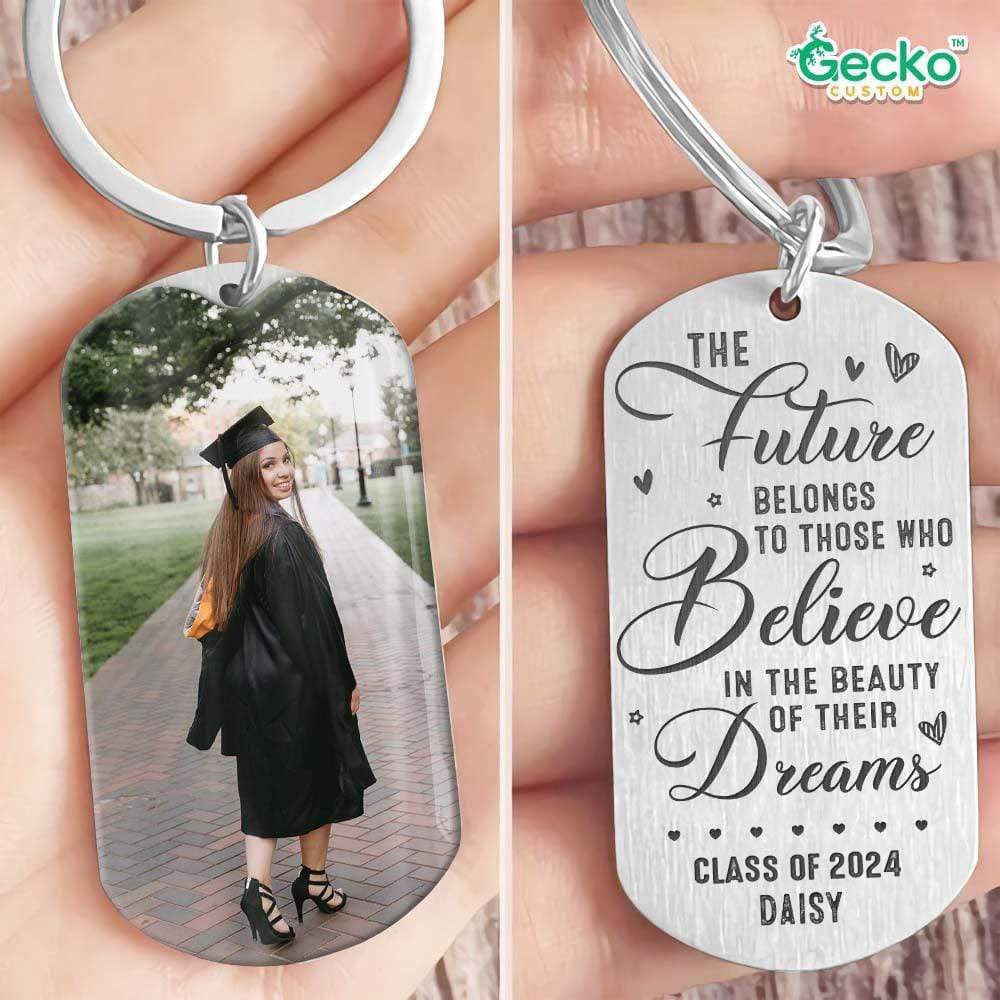 Future Belongs To Those Believe In Their Dreams Graduation Metal Keychain HN590 - Image 10