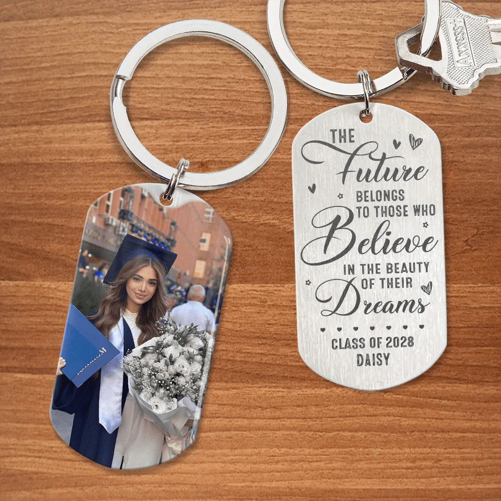 Future Belongs To Those Believe In Their Dreams Graduation Metal Keychain HN590 - Image 5