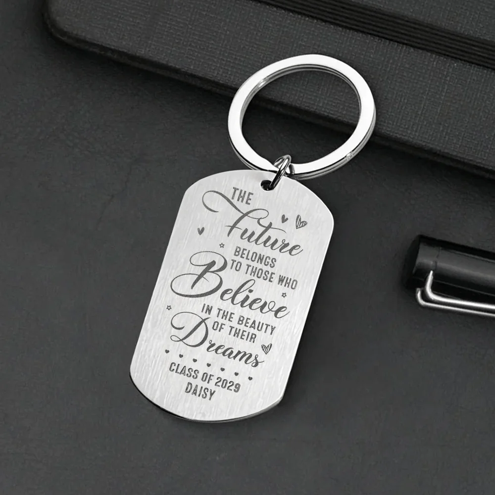 Future Belongs To Those Believe In Their Dreams Graduation Metal Keychain HN590 - Image 6