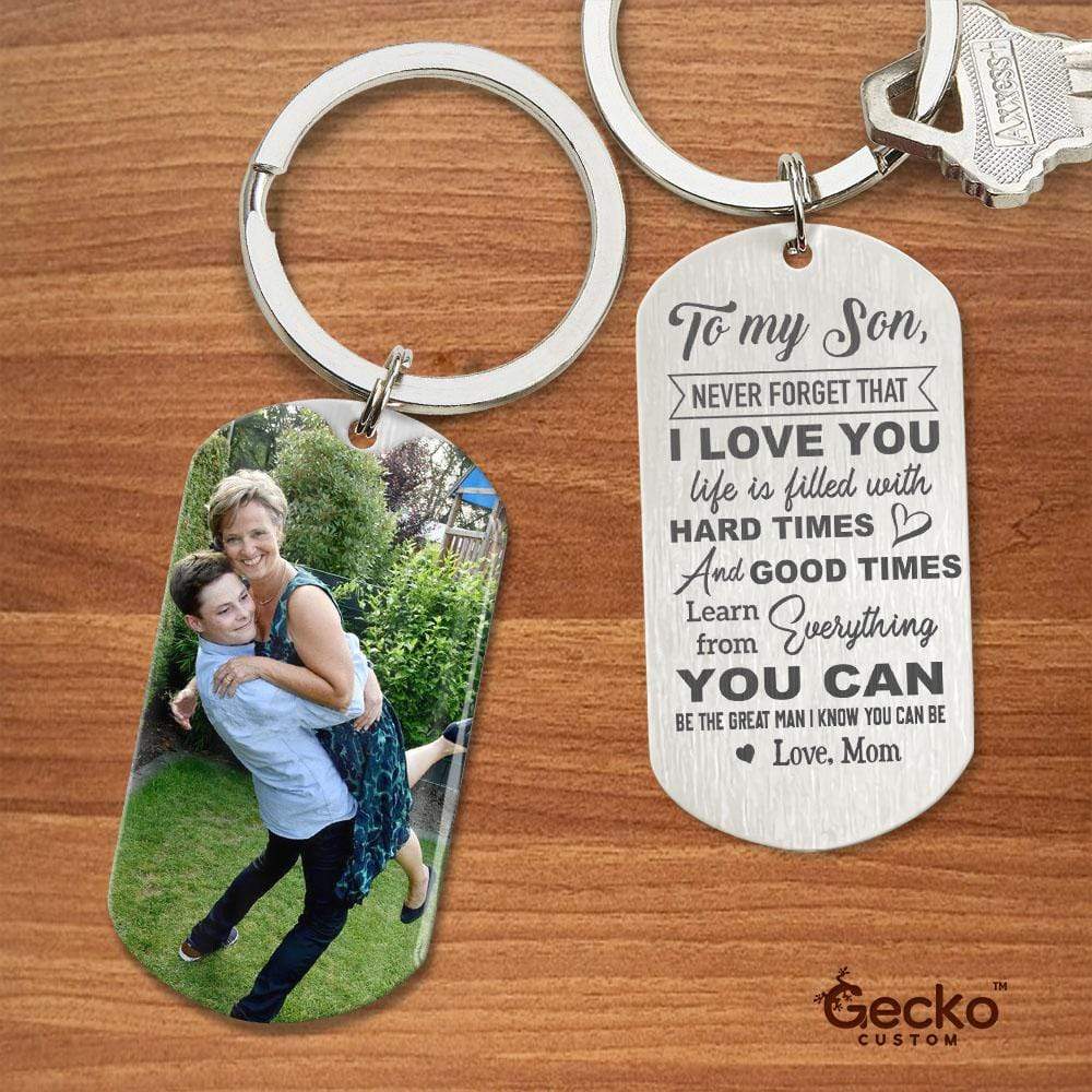 My Son Be The Great Man I Know You Can Be Family Metal Keychain HN590 - Image 2
