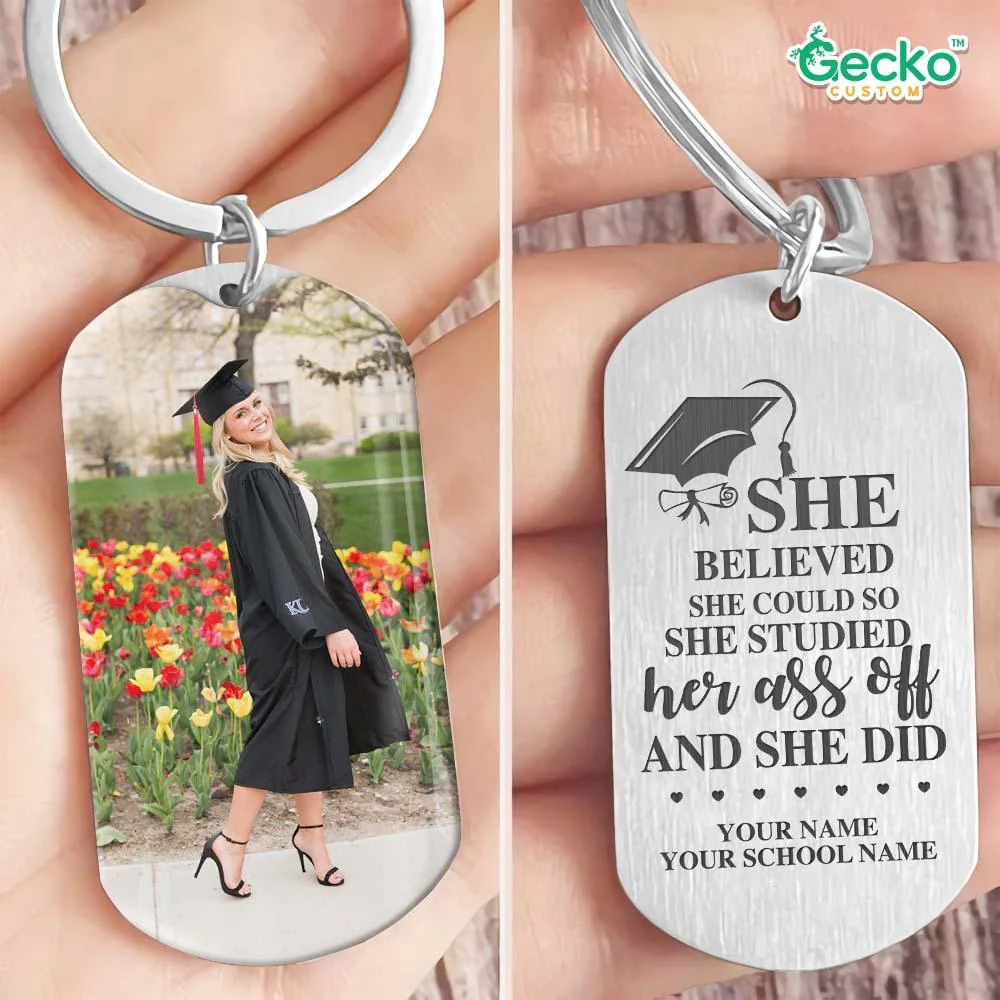 She Studied Her Ass Off And She Did Graduation Metal Keychain HN590