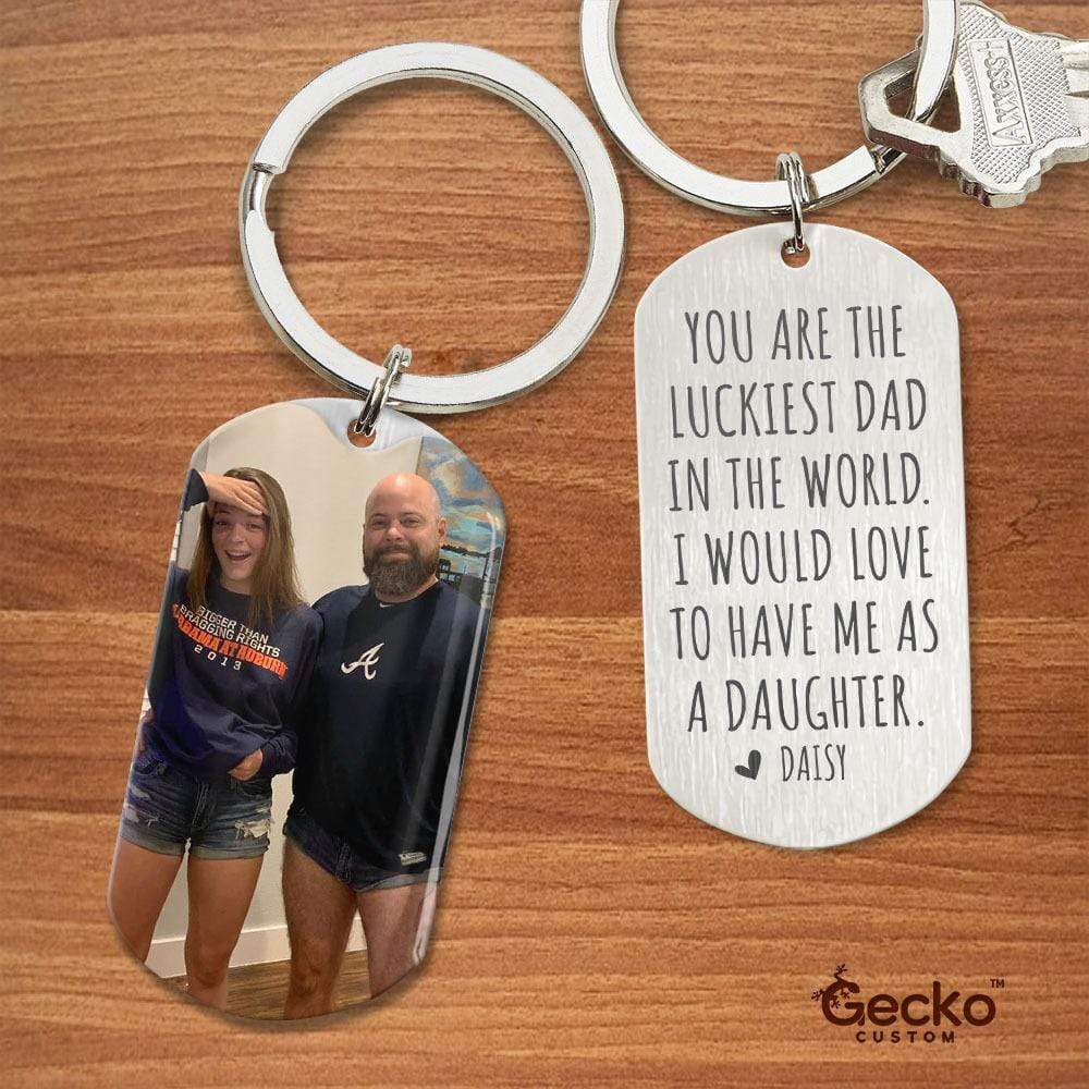 You Are The Luckiest Dad In The World Family Metal Keychain HN590 - Image 2
