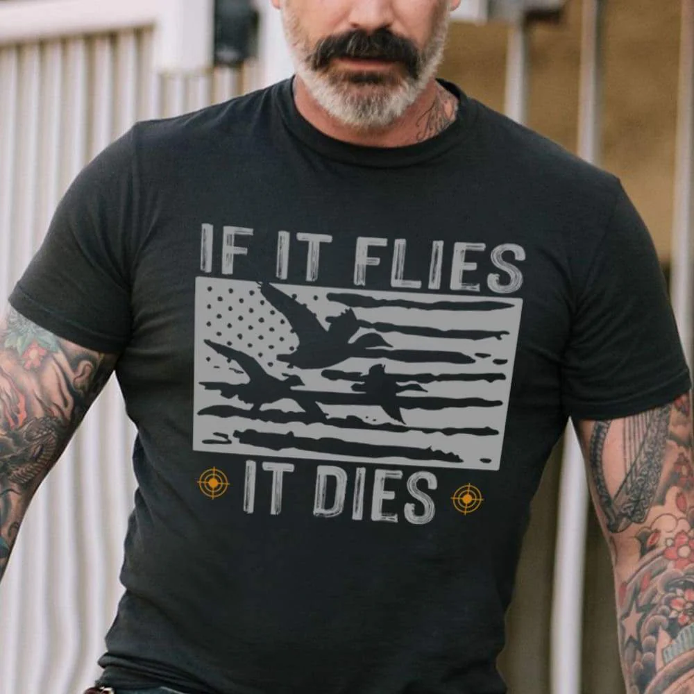 If It Flies It Dies Duck Hunting Shirt, Hunter Gift N304 HN590 - Image 4