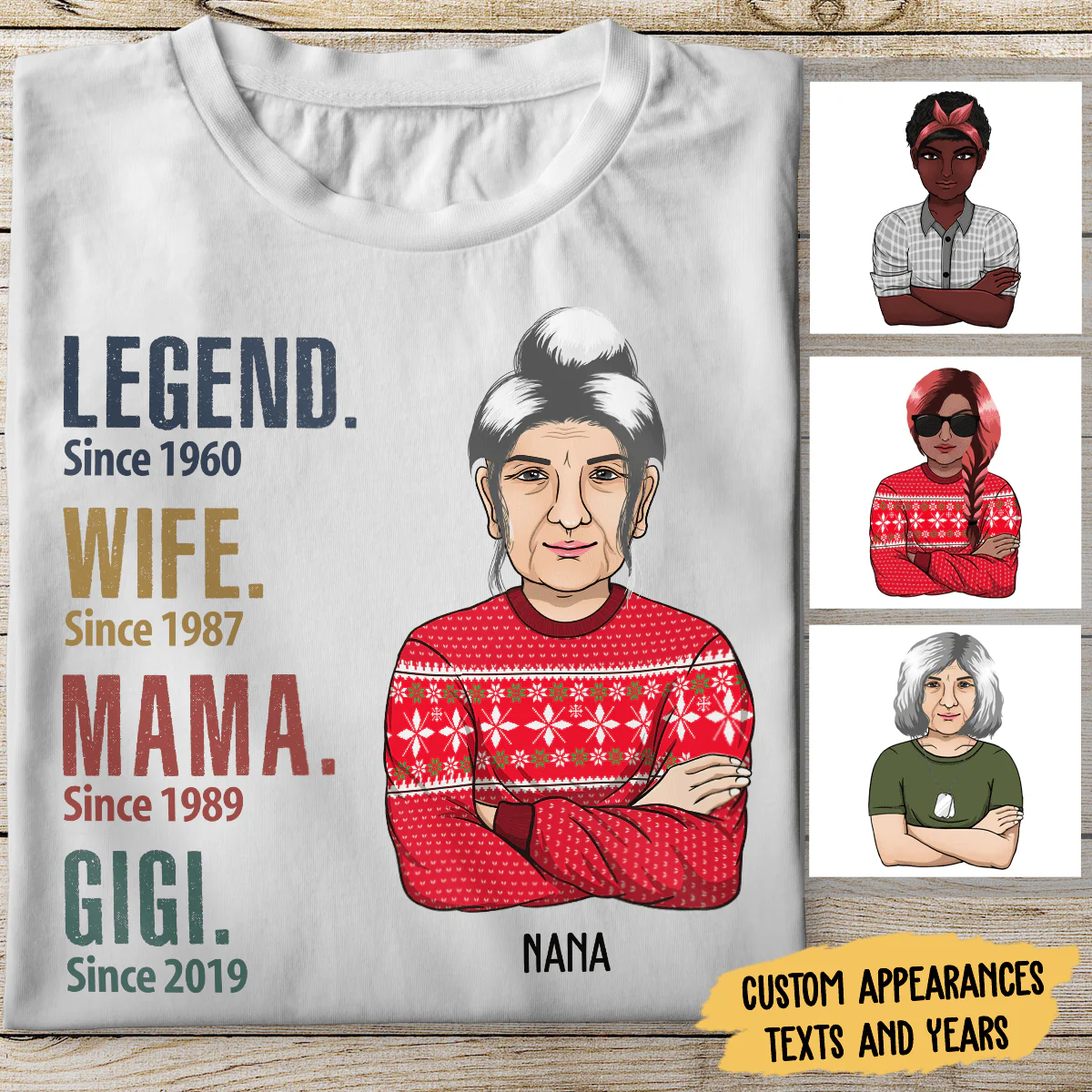 Legend Wife Grandma Since Years T Shirt