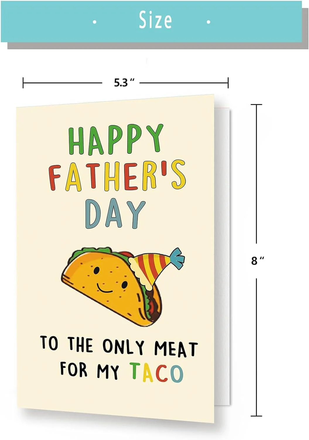 Lovely Taco Father'S Day Card for Dad, Funny Fathers Day Gift for Husband from Wife, Romantic Father'S Day Card, Happy Father'S Day to the Only Meat for My Taco - Image 2